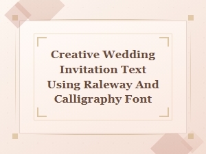 Elegant Wedding Invitations Blending Raleway and Calligraphy