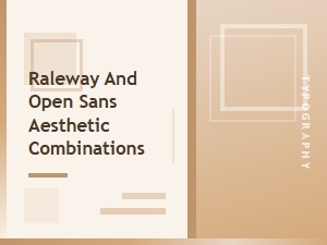 Stylish Raleway and Open Sans Pairings